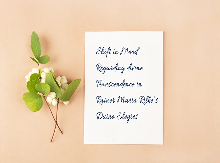 Shift in mood regarding divine transcendence in Rainer Maria Rilke’s Duino Elegies